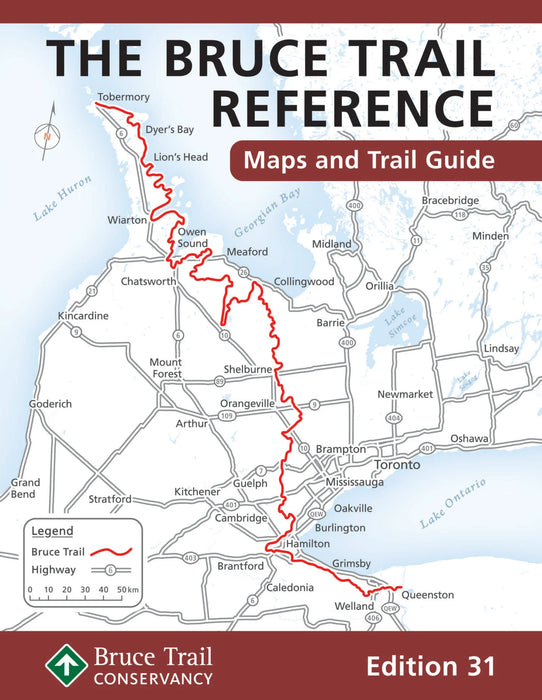 EDITION 31 BRUCE TRAIL REFERENCE GUIDE