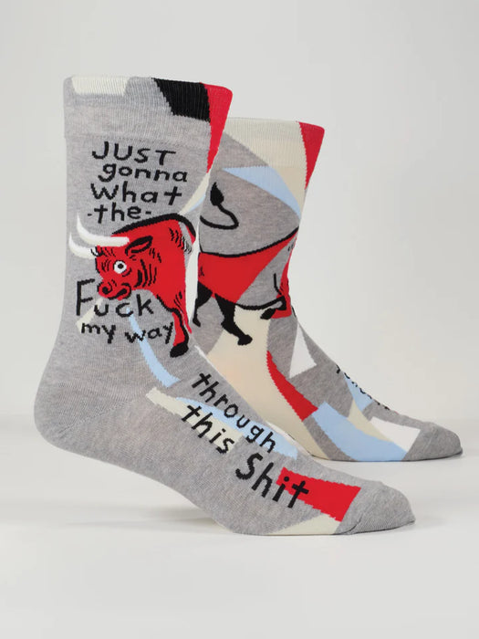 Mens JUST GONNA WHAT THE FUCK MY WAY THROUGH THIS SHIT Sock