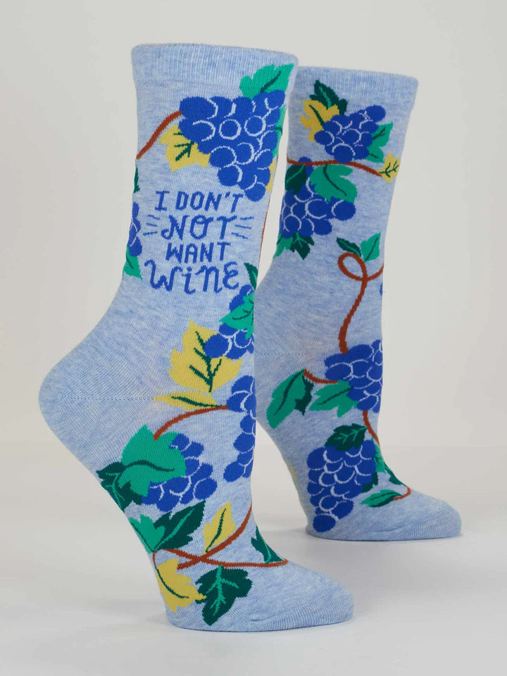 Women's "I Don't Not Want Wine"  Crew Sock